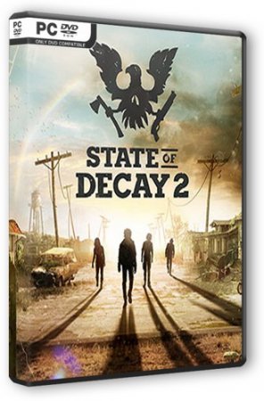 State of Decay 2 [v 1.3199.77.2 + DLC] (2018) PC | RePack от Other's